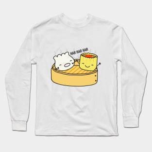 Har Gow Siu Mai. Laugh More Smile More. Long Sleeve T-Shirt